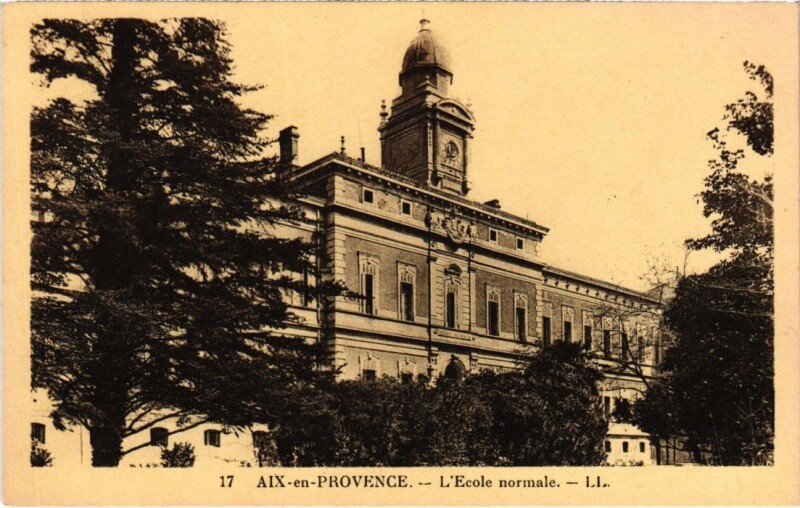 Carte postale ancienne Aix-en-Provence L'Ecole Normale à Aix-en-Provence
