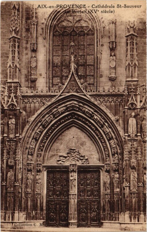 Carte postale ancienne Aix-en-Provence Cathedrale Saint-Sauveur - Le Portail à Aix-en-Provence