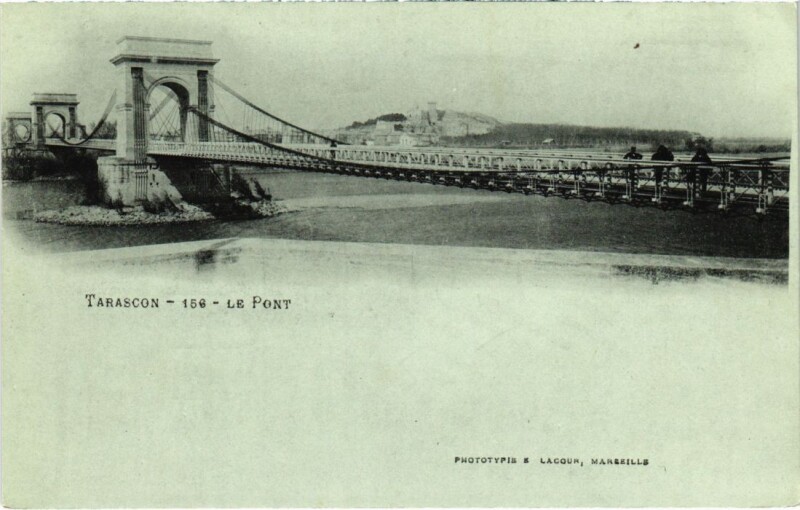 Carte postale ancienne Tarascon Le Pont à Tarascon