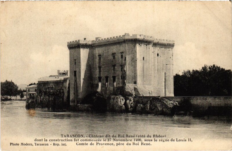 Carte postale ancienne Tarascon Chateau dit du Roi Rene à Tarascon