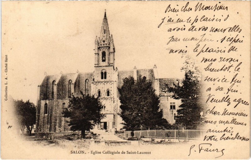 Carte postale ancienne Salon-de-Provence Eglise Collegiale de Saint-Laurent à Salon-de-Provence