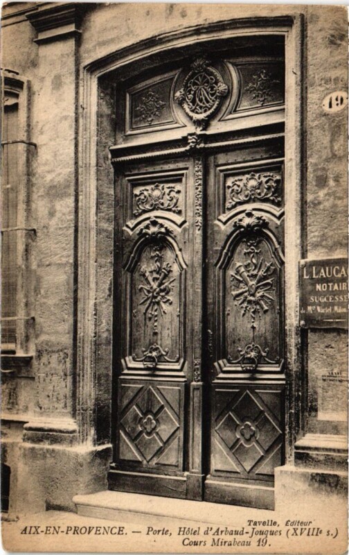 Carte postale ancienne Aix-en-Provence Porte - Hotel d'Arbaud-Jouques à Aix-en-Provence
