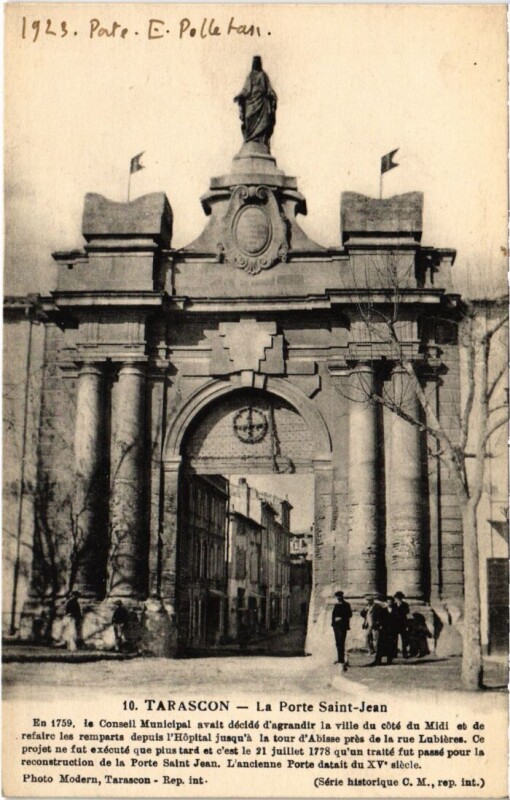 Carte postale ancienne Tarascon La Porte Saint-Jean à Tarascon