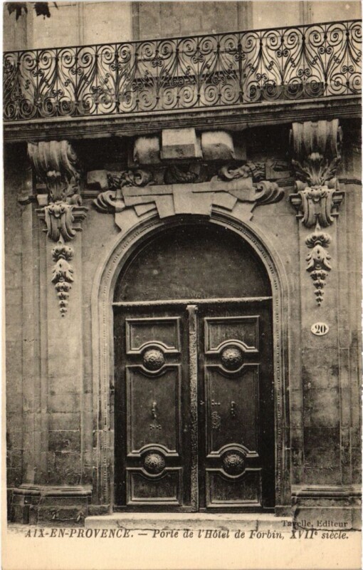 Carte postale ancienne Aix-en-Provence Porte de l'Hotel de Forbin à Aix-en-Provence