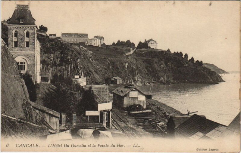 Carte postale ancienne Cancale Hotel Duguesclin , Pointe du Hoc à Cancale
