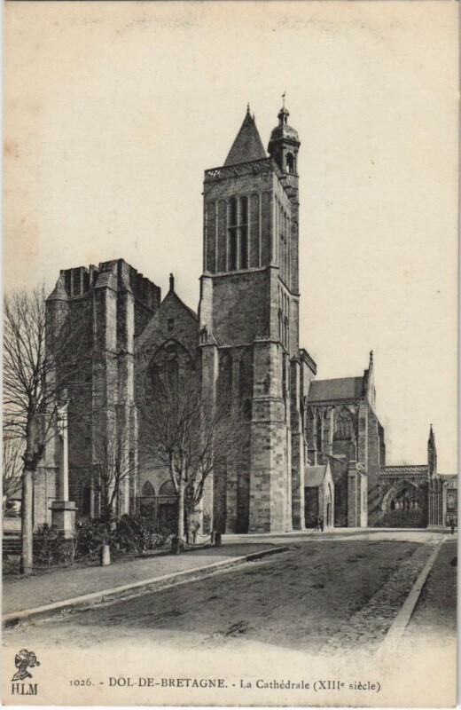 Carte postale ancienne Dol de Bretagne La Cathedrale à Dol-de-Bretagne