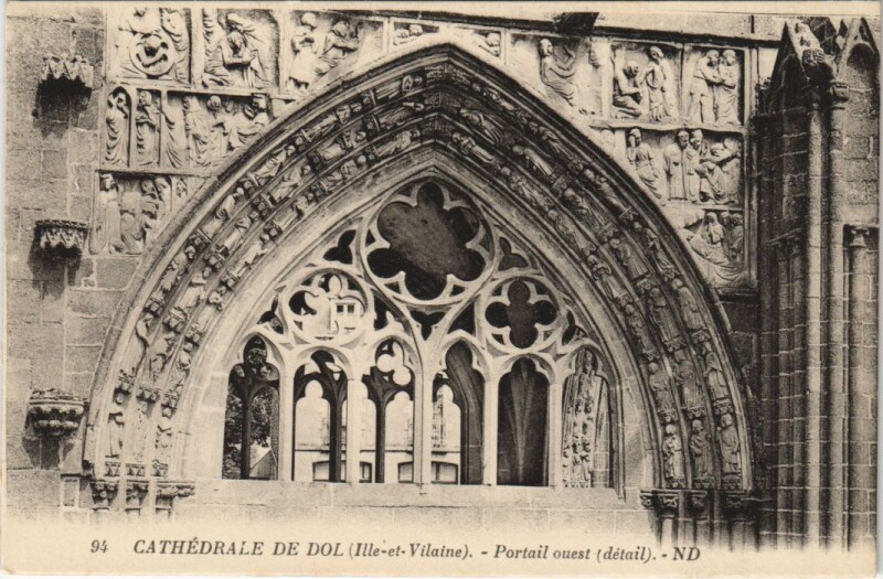 Carte postale ancienne 94 - Dol.  Cathédrale. Portail ouest (détail). Nd Phot. à Dol-de-Bretagne