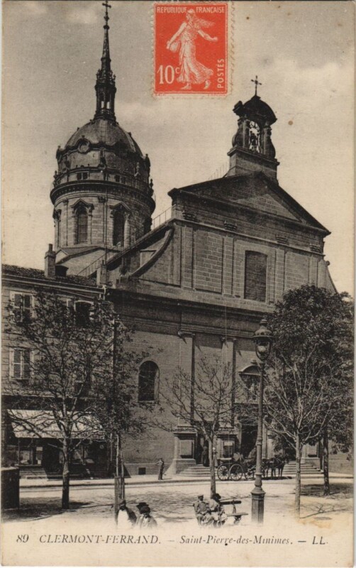 Carte postale ancienne Clermont Ferrand Saint-Pierre des Minimes à Clermont-Ferrand
