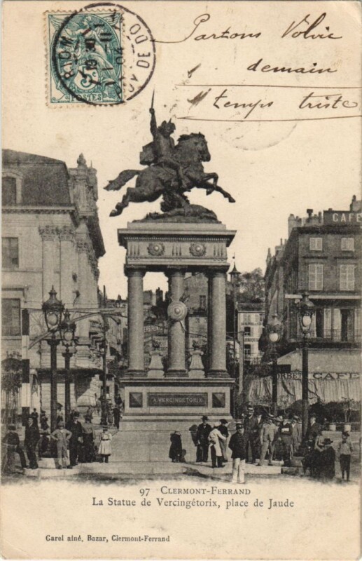 Carte postale ancienne Clermont Ferrand Statue de Vercingetorix à Clermont-Ferrand