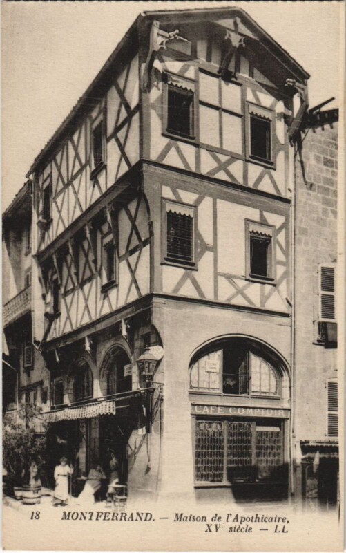 Carte postale ancienne Clermont Ferrand Maison de l'Apothicaire à Clermont-Ferrand