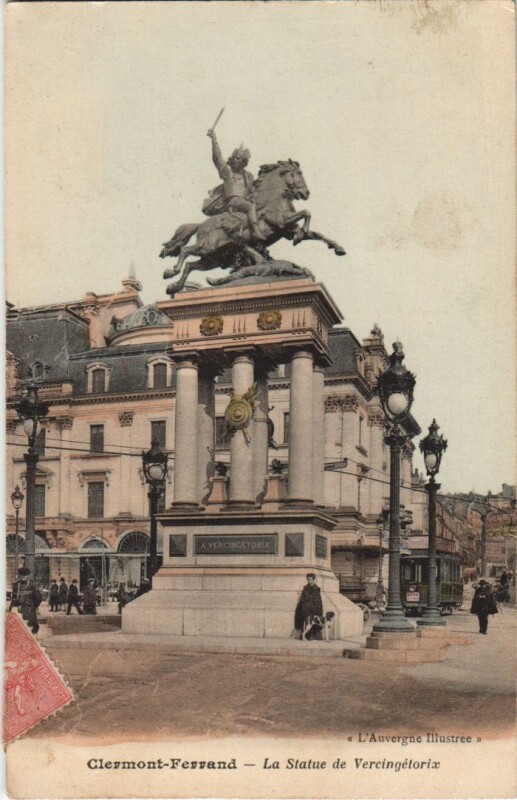 Carte postale ancienne Clermont Ferrand Statue de Vercingetorix à Clermont-Ferrand