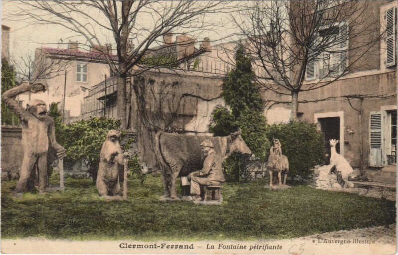 Carte postale ancienne Clermont Ferrand Fontaine Petrifiante à Clermont-Ferrand