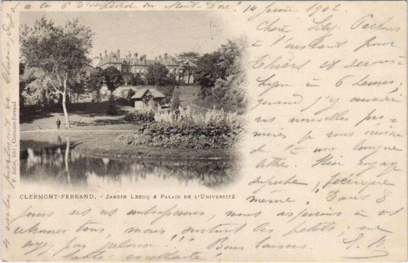 Carte postale ancienne Clermont Ferrand Jardin Lecoq ,Palais de l'universite à Clermont-Ferrand