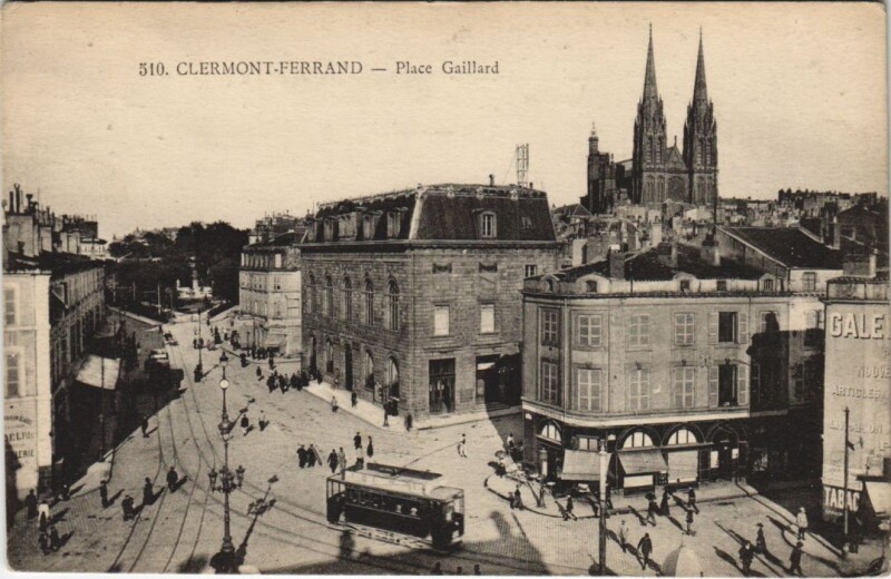 Carte postale ancienne Clermont Ferrand Place Gaillard à Clermont-Ferrand