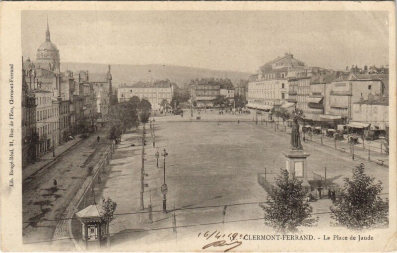 Carte postale ancienne Clermont Ferrand Place de Jaude à Clermont-Ferrand