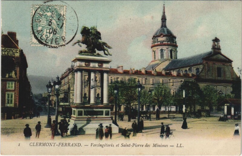 Carte postale ancienne Clermont Ferrand Statue de Vercingetorix , Saint-Pierre des Minimes à Clermont-Ferrand