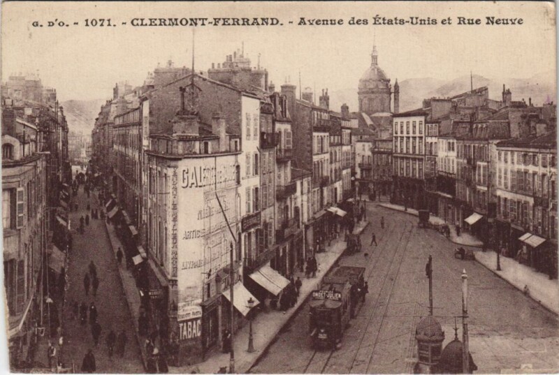 Carte postale ancienne Clermont Ferrand Avenue des Etats Unis et Rue Neuve à Clermont-Ferrand