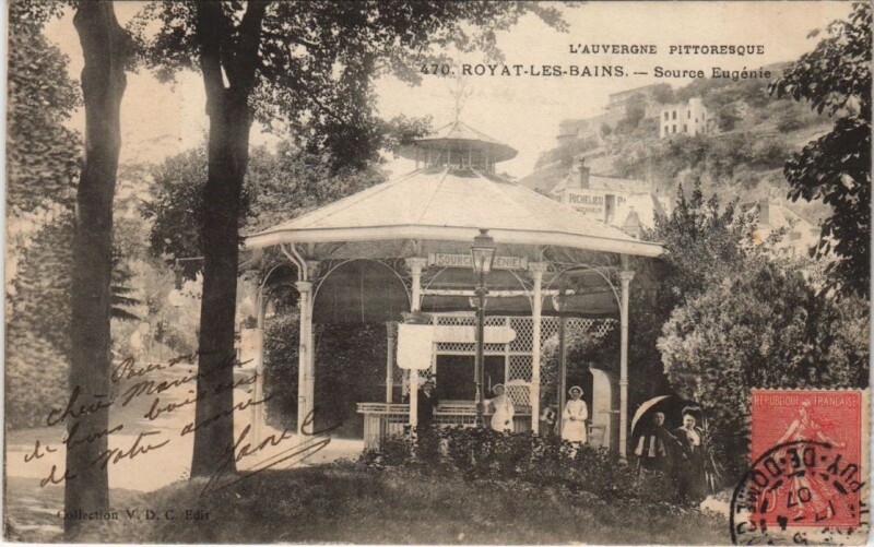 Carte postale ancienne Royat Source Eugenie à Royat