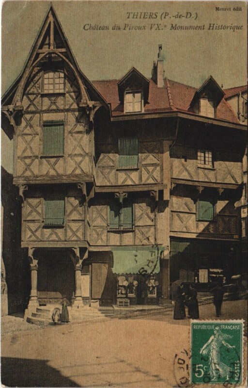 Carte postale ancienne Thiers Chateau de Piroux à Thiers