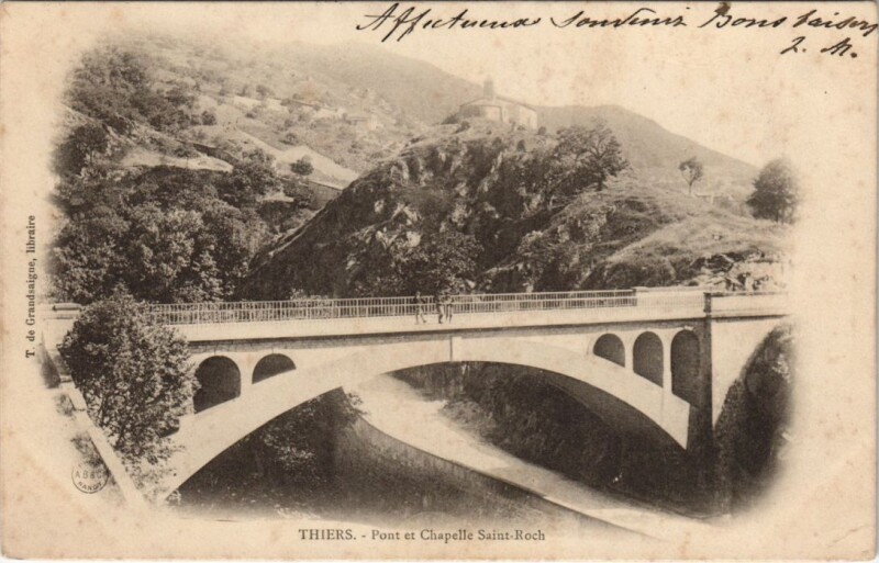Carte postale ancienne Thiers Pont et Chapelle Saint-Roch à Thiers