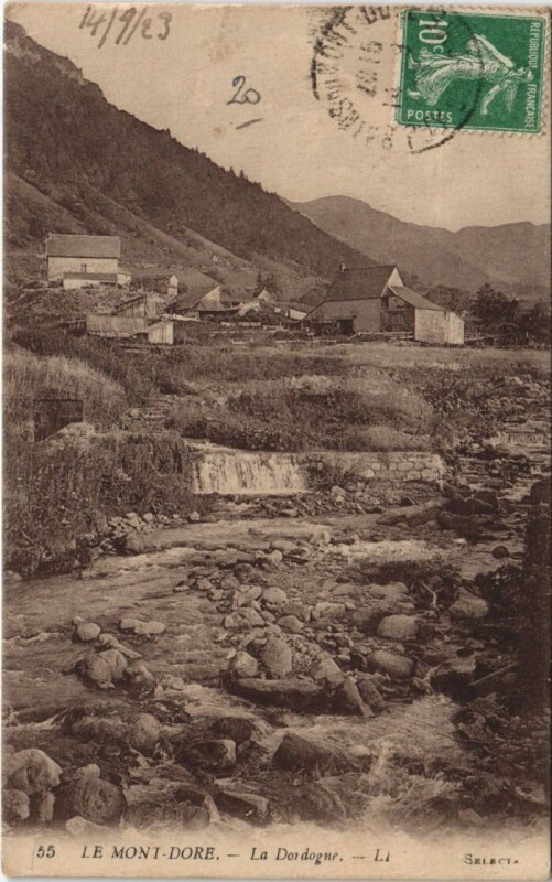 Carte postale ancienne Le Mont Dore La Dordogne à Mont-Dore