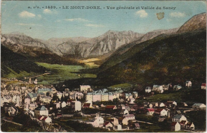 Carte postale ancienne Le Mont Dore vue generale à Mont-Dore