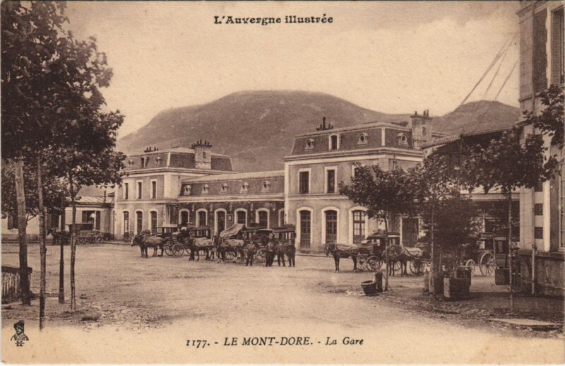 Carte postale ancienne Le Mont Dore La Gare à Mont-Dore