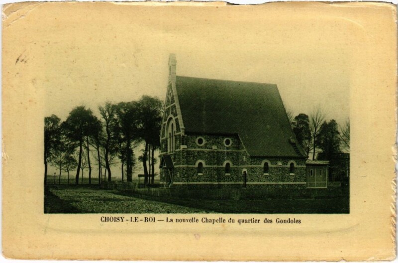 Carte postale ancienne Choisy le Roi La nouvelle Chapelle du quartier Gondoles France à Choisy-le-Roi