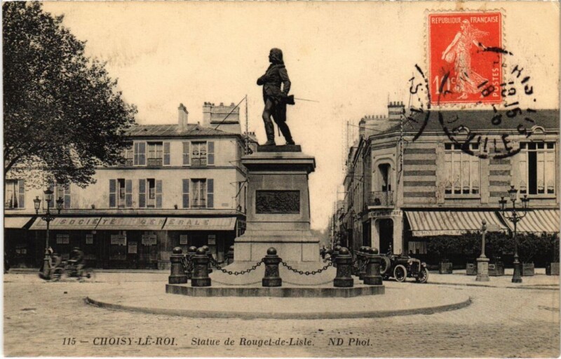 Carte postale ancienne Choisy le Roi Statue de Rouget de Lisle France à Choisy-le-Roi