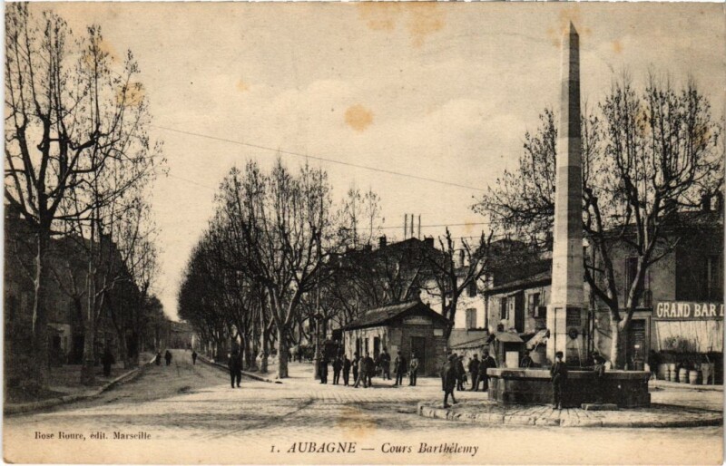 Carte postale ancienne Aubagne Cours Barthelemy à Aubagne
