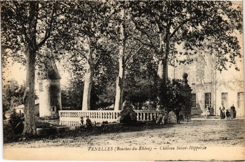 Carte postale ancienne Venelles Chateau Saint-Hippolyte à Venelles