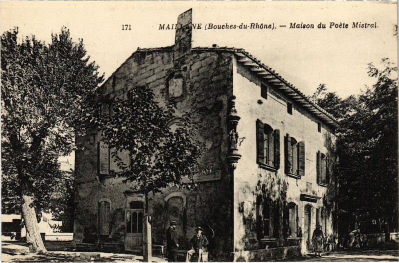 Carte postale ancienne Maillane Maison du Poete Mistral à Maillane