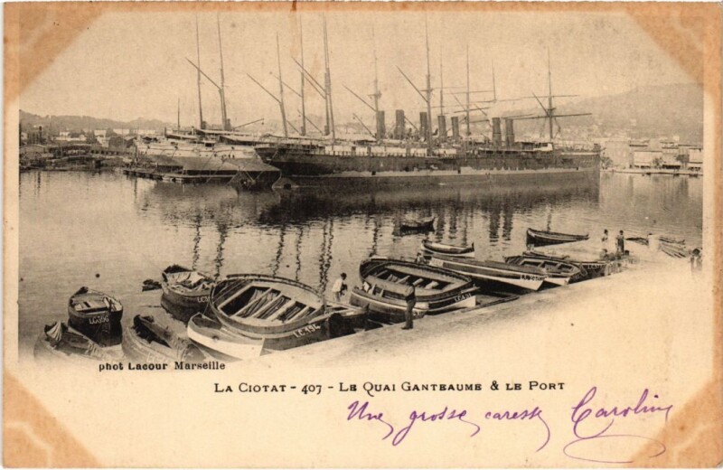 Carte postale ancienne La Ciotat Le Quai Ganteaume et le Port à La Ciotat