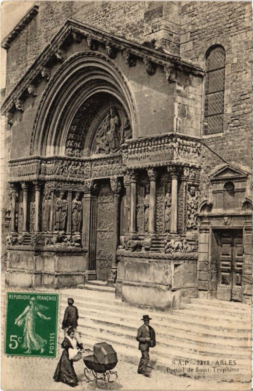 Carte postale ancienne Arles Portail de Saint-Trophime à Arles