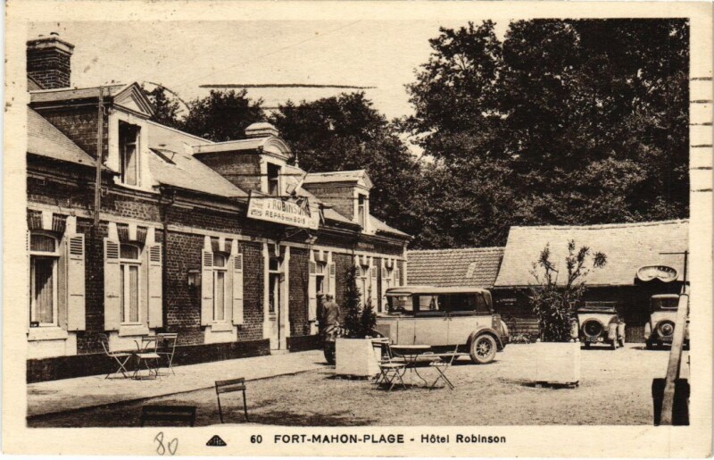 Carte postale ancienne Fort-Mahon-Plage Hotel Robinson à Fort-Mahon-Plage