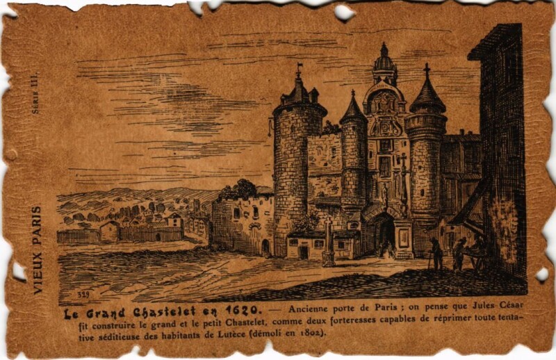 Carte postale ancienne Vieux Paris Le Grand Chatelet