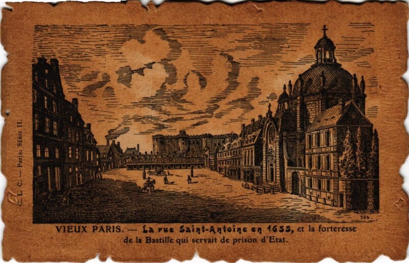 Carte postale ancienne La rue Saint-Antoine en 1655, et la forteresse de la Bastille qui servait de prison d'Etat à Paris 4e