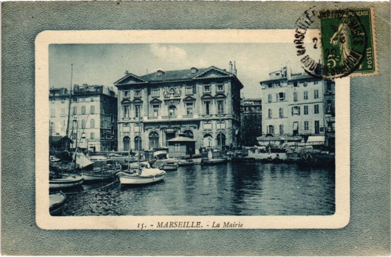 Carte postale ancienne Marseille La Mairie à Marseille