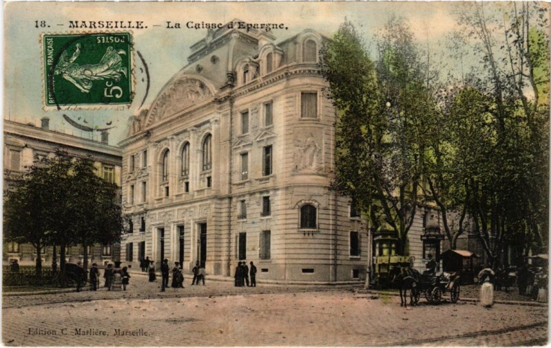 Carte postale ancienne Marseille La Caisse d'Epargne à Marseille