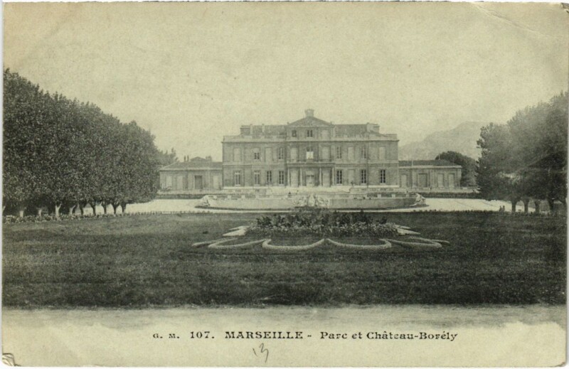 Carte postale ancienne Marseille Parc et Chateau-Borely à Marseille