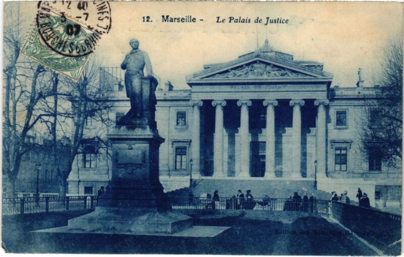 Carte postale ancienne Marseille Le Palais de Justice à Marseille