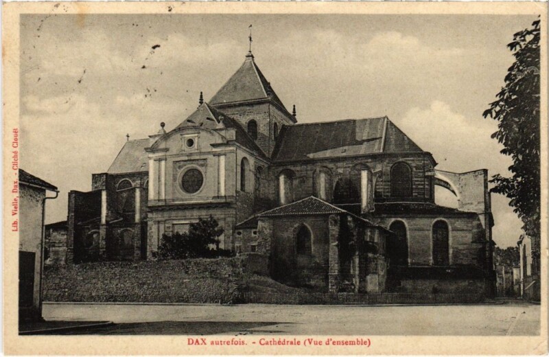 Carte postale ancienne Dax Cathedrale