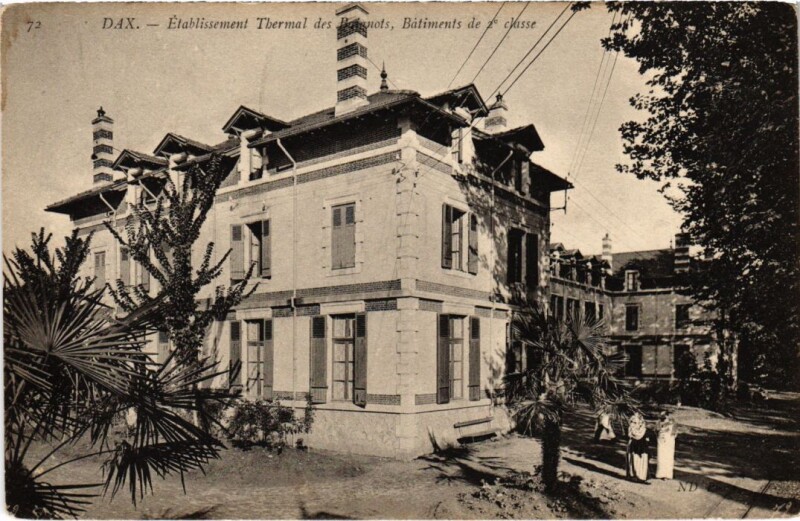 Carte postale ancienne Dax Etablissement Thermal des Baignots