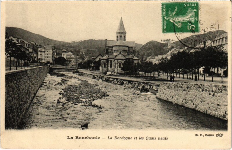 Carte postale ancienne La Bourboule La Dordogne et les Quais neufs France à La Bourboule