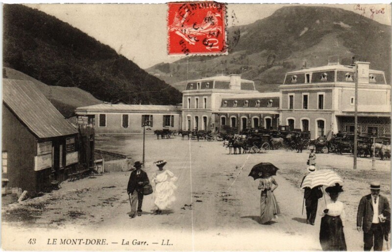 Carte postale ancienne Le Mont Dore La Gare France à Mont-Dore