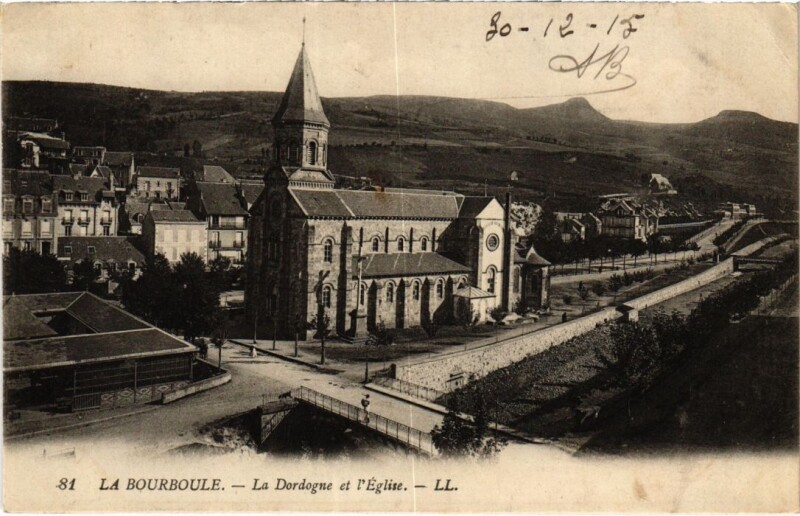 Carte postale ancienne La Bourboule La Dordogne et l'Eglise France à La Bourboule