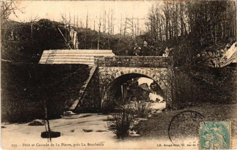 Carte postale ancienne Pont et Cascade de La Pierre,pres La Bourboule France à La Bourboule