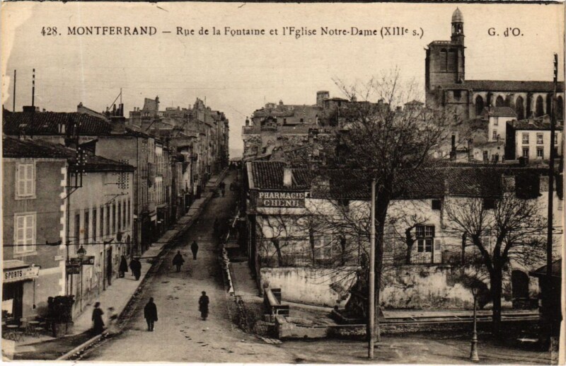 Carte postale ancienne Montferrand Rue de la Fontaine et l'Eglise N.D. France