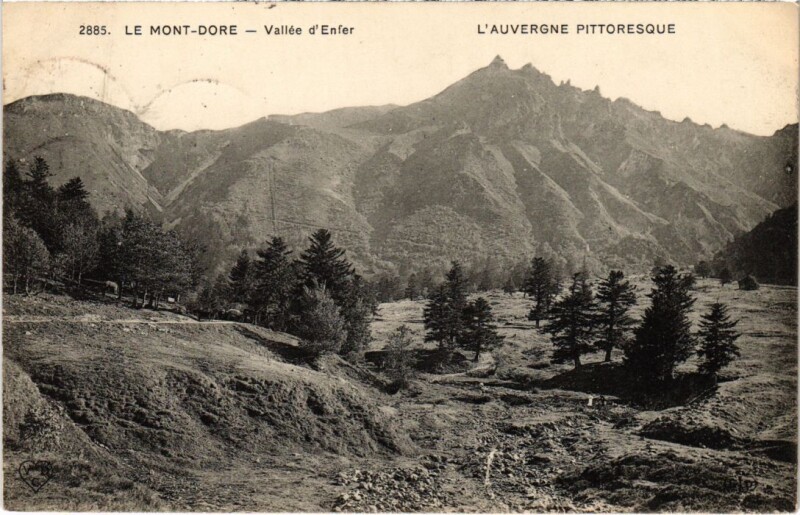 Carte postale ancienne Le Mont Dore Vallee d'Enfer France à Mont-Dore