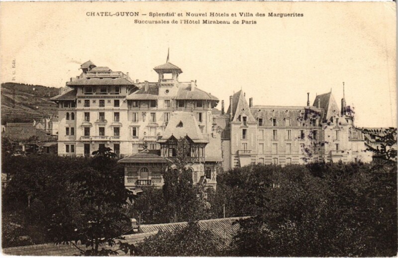 Carte postale ancienne Chatel-Guyon Splendid et Nouvel Hotels France